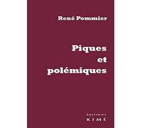 Piques et polémiques