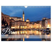 Piran - Slowenische Perle an der Adriaküste (Wandkalender 2026 DIN A4 quer), CALVENDO Monatskalender: Wunderschönes mittelalterliches Städtchen am Meer
