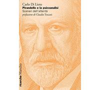 Pirandello e la psicoanalisi. Scenari dell’alterità