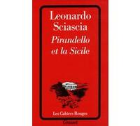 Pirandello et la sicile Leonardo Sciascia (Auteur)