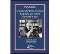 Pirandello, L: L'uomo Dal Fiore In Bocca-La Paura Del Sonno-