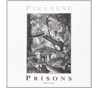 Piranese. Prisons
