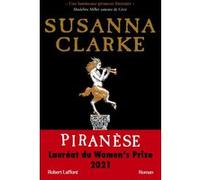 Piranèse Susanna Clarke (Auteur), Isabelle Delord-Philippe (Traduction)
