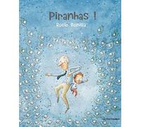 PIRANHAS !