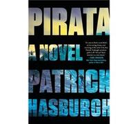 Pirata by Patrick Hasburgh Inconnu (Auteur)