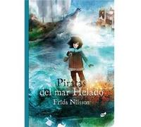 Piratas Del Mar Helado - [Livre en VO] Frida Nilsson (Auteur)