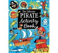 Pirate Activity Book (Paperback) Lucy Bowman, (Auteur)