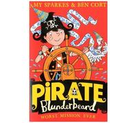 Pirate Blunderbeard - Worst.Mission.Ever