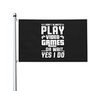 Pirate Drapeaux Je Ne Joue Pas Toujours Aux Jeux Vidéo. Oh, Attends, Si. Drapeau Extérieur Diversité Drapeau De Jardin Pour Jardin, Festival, Cadeau De Noë, 90X150cm