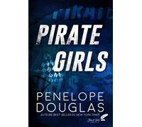 Pirate girls - Penelope Douglas - BLACK INK EDITIONS - ebook (ePub) - Roman