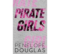 Pirate Girls - Penelope Douglas - Little Brown Libri - Poche - Roman