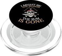 Pirate I Might Be Reason Rum Gone Funny Humour Dad Men Women PopSockets PopGrip pour MagSafe