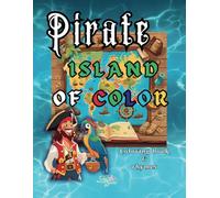 Pirate Island of Color. Coloring book & rhymes.: for children ages 5-12, activity book for boys and girls, 60 pages with 30 ilustrations to color, 25 pirate rhymes and 5 Word Serach, fun and learning