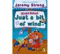 pirate school: just a bit of wind Strong, Jeremy (Auteur)
