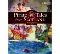 Pirate Tales From Scotland