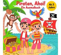 Piraten, Ahoi!: Ausmalbuch