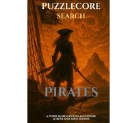 Pirates: 100 treasure-hunt word-search puzzles for curious kids