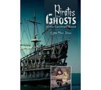 Pirates and Ghosts of the Carolinas' Coast - [Version Originale] Cynthia Moore Brown (Auteur)