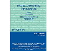 Pirates, Aventuriers, Explorateurs
