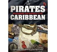 Pirates Buccaneers the Republic and the Caribbean Unknown (Auteur)