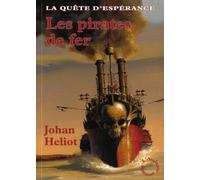 PIRATES DE FER LA QUETE D ESPERANCE 2 (0000)