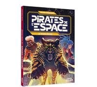 Aurélie Wellenstein – Pirates de l'espace - Le tigre étoilé – Broché