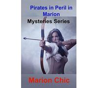 Pirates in Peril in Marion: Mysteries Series