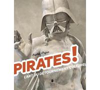 Pirates! - L'art du détournement culturel