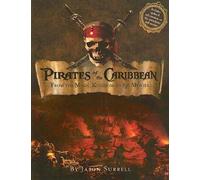 Pirates of the Caribbean: From the Magic Kindom to the Movies-