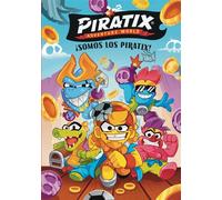 Piratix. Primeras lecturas 1 - ¡Somos los Piratix! - Magicbox - BEASCOA - ebook (ePub) - Livre