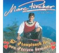 Pircher, Marc - D'hauptsach is Von Herzen Komm