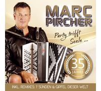 Pircher, Marc - Party Trifft Seele.35 Jahre