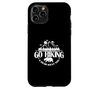 Pire scénario Go Hiking a Bear Kills You Coque pour iPhone 11 Pro