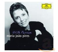 Pires, Maria Joao - with Passion [Import]