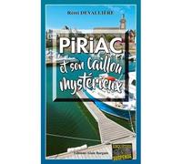 Piriac et son caillou mystérieux - Rémi Devallière - Alain Bargain Eds - Poche - Roman