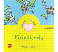 Pirindicuela, Cuentos Para Sentir/ Stories to Feel Begona Ibarrola (Auteur)