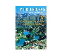 Pirineos v - del valle de aran a andorra Tome 5 1000 ascensiones de Val d'Aran a Andorra - Miguel Angulo - Elkar - cartonné - Beau livre