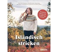 Pirjo Iivonen Tiina Kaarela Annika Kont Isländisch stricken: Nordische D (Poche)