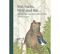 Pirkko-Liisa Surojegin E Von Fuchs, Wolf und Bär ...: Tiermärchen aus de (Relié)