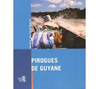 Pirogues de Guyane