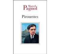 Pirouette Marcel Pagnol (Auteur)