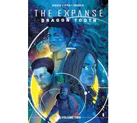 Pisa, Francesco - Expanse, The: Dragon Tooth Vol. 2 SC