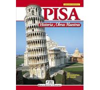 Pisa. Historia y obras maestras