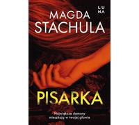 Pisarka - Magda Stachula (roman policier en polonais)