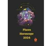 Pisces Horoscope 2024