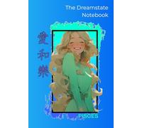 Pisces Notebook - The Dreamstate Edition