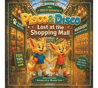PISCO & DISCO LOST AT THE SHOPPING MALL