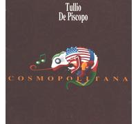 Piscopo Tullio De - Cosmopolitana [Import]