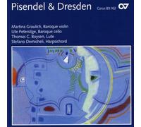 Pisendel & Dresden: Virtuosic Violin Sonatas