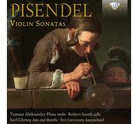 Pisendel: Violin Sonatas